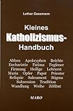 Kleines Katholizismus-Handbuch