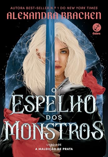 O espelho dos monstros (Vol. 2 Maldição de prata) - Bracken, Alexandra