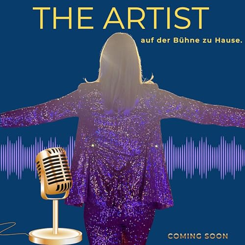 Couverture de The Artist - auf der B&uuml;hne zu Hause
