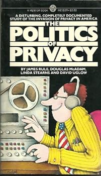 Mass Market Paperback Politics of Privacy Book