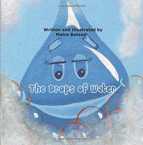 The Drops of Water: Children´s story
