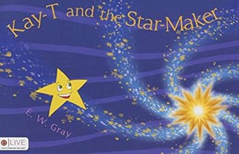 Paperback Kay-T and the Star-Maker Book