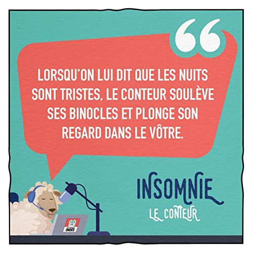 INSOMNIE 07 - LE CONTEUR