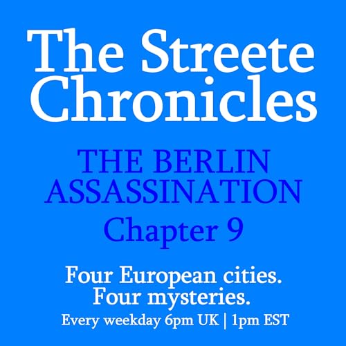 The Berlin Assassination - Chapter 9