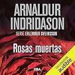 Rosas muertas: Erlendur Sveinsson 2