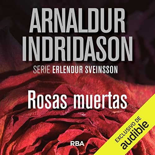 Rosas muertas: Erlendur Sveinsson 2