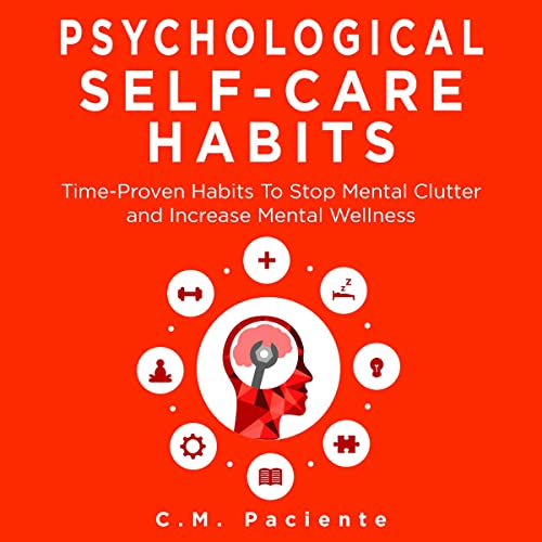 Psychological Self-Care Habits by C.M. Paciente episode artwork