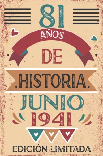 81 Años De Historia Junio 1941: 81 años. Libro de visitas, cuaderno, 110 páginas de felicitaciones, idea de regalo, regalo Para la esposa, novia, mujer, La madre