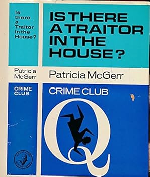 Hardcover Is there a Traitor in the House? Book