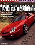 Read High-Performance Handling Handbook (Motorbooks Workshop) by Don Alexander (2002-04-27) Doc