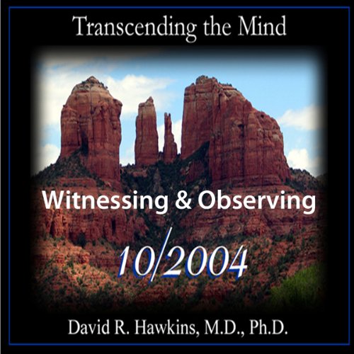 Cover art for Transcending the Mind Series: Witnessing & Observing