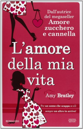 L'amore della mia vita