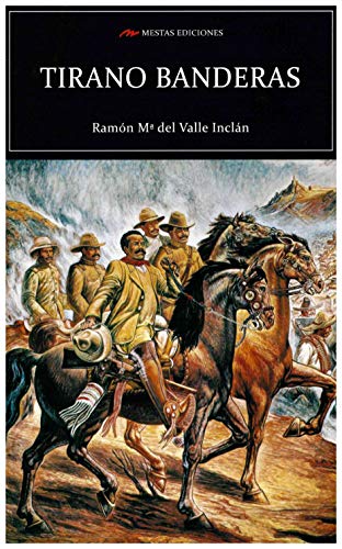 Tirano Banderas: 104 (Selección Clásicos Universales)