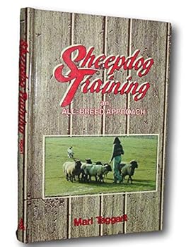 Hardcover Rare Sheepdog Training: An All-Breed Approach, Working with Stock Book