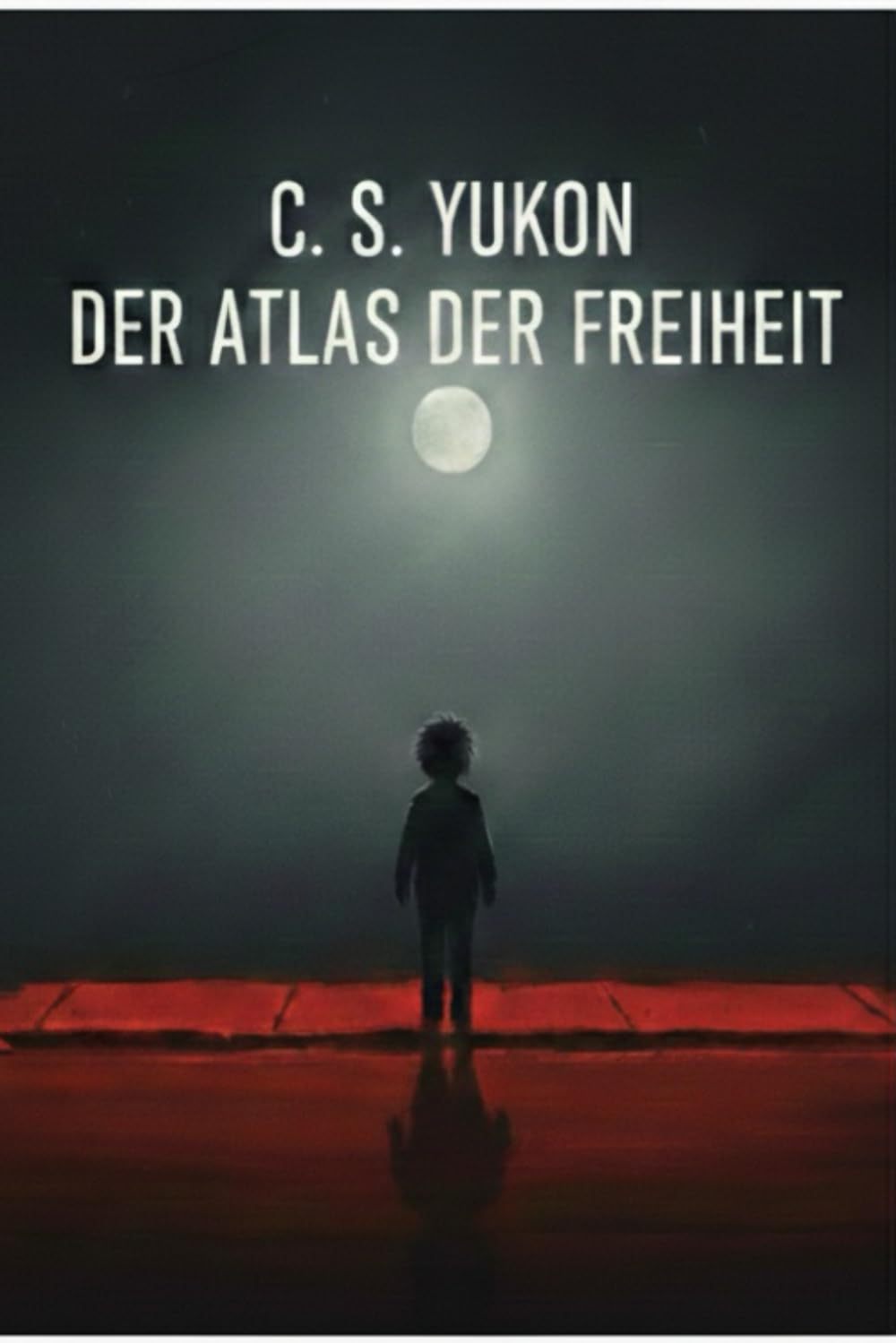 Der Atlas der Freiheit Teil 1