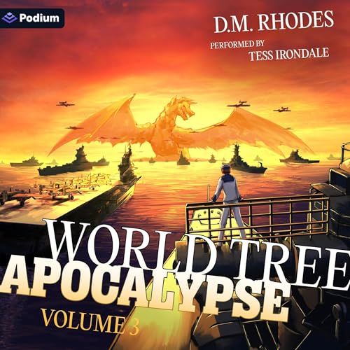 World Tree Apocalypse: Volume 3: A Pilot in Another World LitRPG cover art