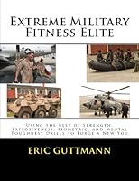 Extreme Military Fitness Elite 149284148X Book Cover