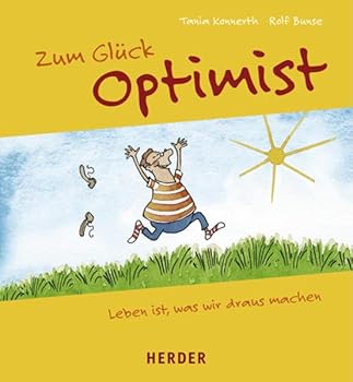 Hardcover Zum Glück Optimist [German] Book