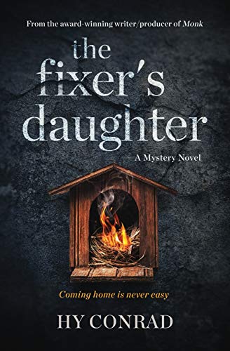 The Fixer's Daughter: A Mystery Novel The Fixer's Daughter: A Mystery Novel