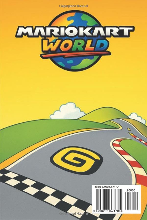 Mario Kart World The Complete Guide & Walkthrough: Master Every Track, Character, Kart Combination, Shortcut, and Game Mode to Become a True Racing Champion - Image 2