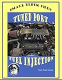 Small Block Chev Tuned Port Fuel Injection Engine