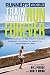 Runner's World Train Smart, Run Forever: How to Become a Fit and Healthy Lifelong Runner by Following the Innovative 7-Hour Workout Week