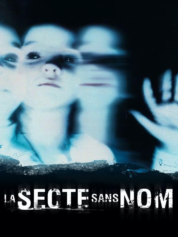 La Secte sans nom