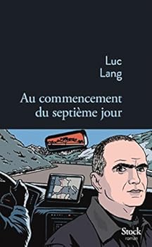 Paperback Au commencement du septième jour (French Edition) [French] Book