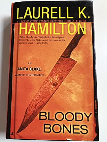 Bloody Bones (Anita Blake, Vampire Hunter)