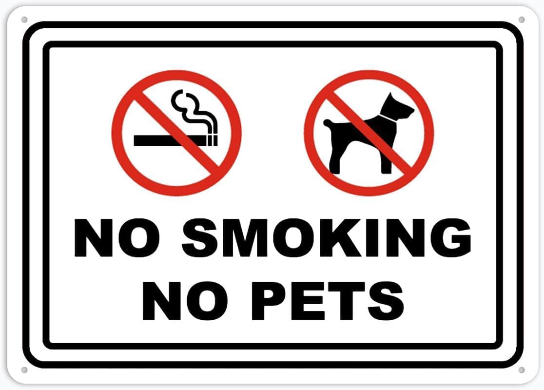 No Smoking No Pets Rust Free Aluminum Tin Sign - Warning Decor with Pre-Drilled Holes for Indoor-Outdoor Apartment, Café, Retail Store - 8x12 Inch​