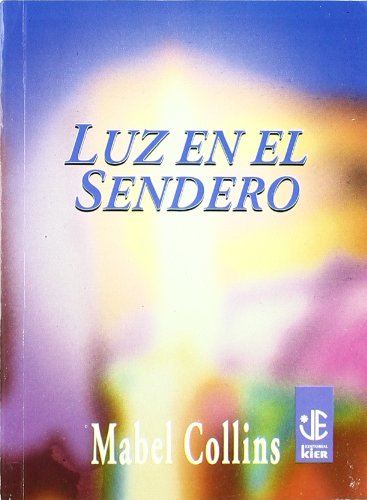Luz en el sendero / Light, On the Path (Joyas E... [Spanish] 9501708136 Book Cover
