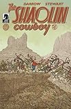 Shaolin Cowboy #4
