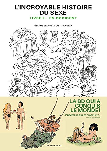 L'Incroyable histoire du sexe livre 1 : en Occident