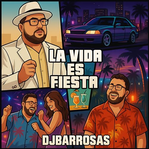 La Vida es Fiesta