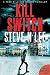 Kill Switch: Action-Packed Revenge & Gripping Vigilante Justice (Angel of Darkness Thriller, Noir & Hardboiled Crime Fiction Book 1)