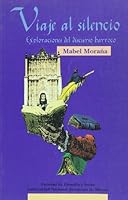 Viaje al silencio: exploraciones del discurso barroco 9683668194 Book Cover