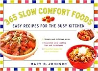 365 Slow Comfort Foods 1402747934 Book Cover