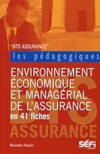 Download Environnement économique et managérial de l'assurance en 41 fiches pédagogiques BTS Assurance PDF