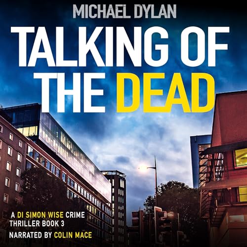Talking of the Dead by Michael Dylan episode artwork