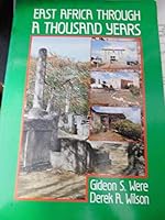East Africa Through a Thousand Years 0237507226 Book Cover