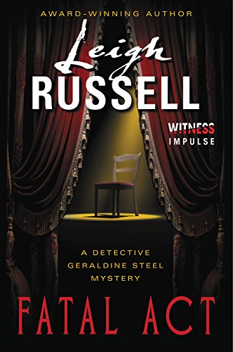 Buy Fatal Act: A Detective Geraldine Steel Mystery (Detective Geraldine Steel Mysteries) — BookShops.in
