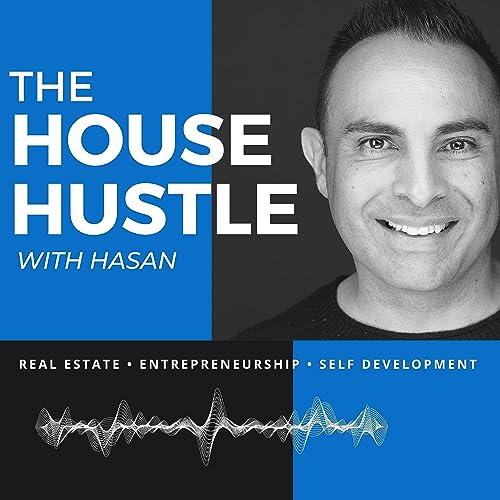 The House Hustle Podcast By Hasan Juma cover art