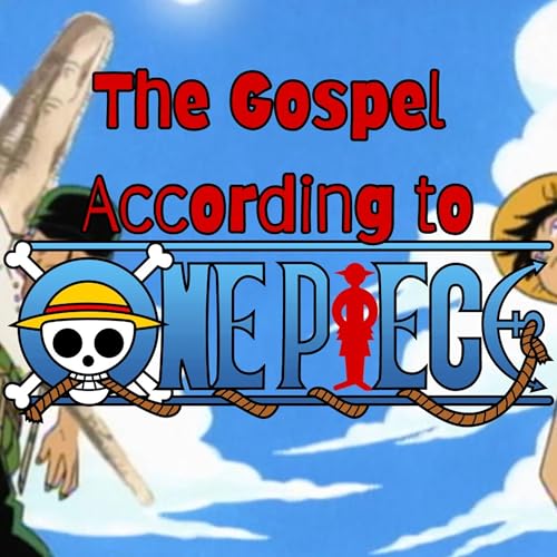 The Gospel According to One Piece: "Enter the Great Swordsman! Pirate Hunter Roronoa Zoro!" cover art