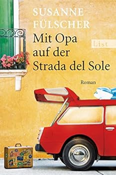 Paperback Mit Opa auf der Strada del Sole [German] Book