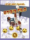  Joue avec Samuel Eto\'o fils