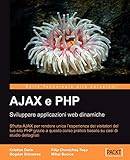 ajax php json decode  AJAX e PHP:Sviluppare applicazioni web dinamiche (English Edition)