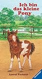  Ich bin das kleine Pony