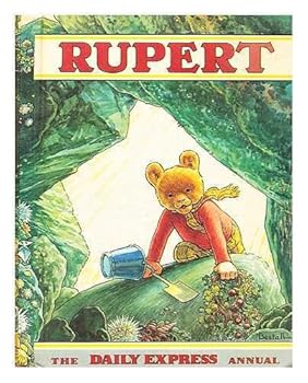 Rupert: The Daily Express Annual 1982 by N/A