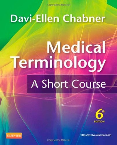 Medical Terminology a Short Course