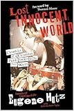 Lost Innocent World: Chronicles of a Ukrainian Punk Rocker in the Free World